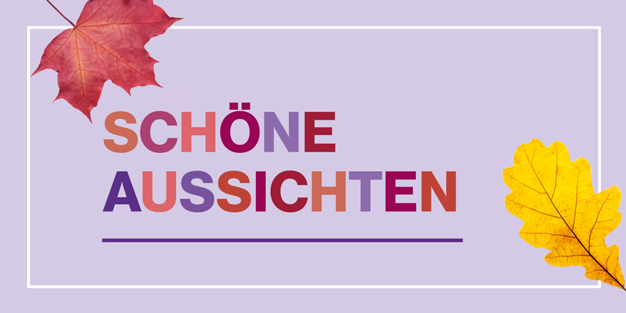 Herobild zum Saisonstart Herbst 2025 im Modehaus Bantlin mit Schriftzug ‚Schöne Aussichten‘ und herbstlichen Blättern.